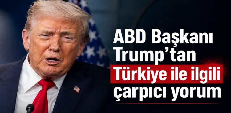 ABD Başkanı Trump'tan Türkiye ile ilgili çarpıcı yorum?v=1